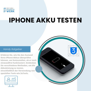 iPhone Akku Testen