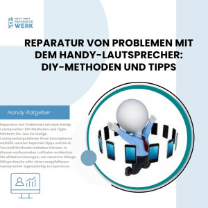 Reparatur von Problemen mit dem Handy-Lautsprecher